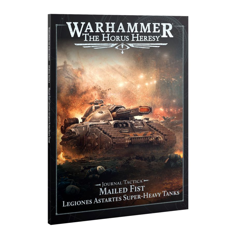 Games Workshop Journal Tactica: Mailed Fist – Legiones Astartes Super-heavy Tanks