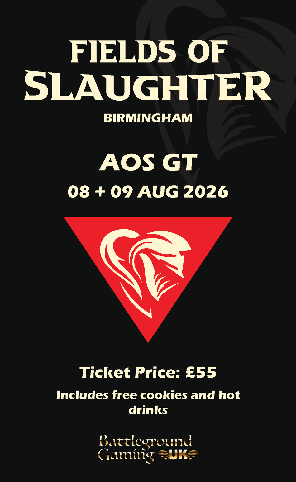 BGUK FIELDS OF SLAUGHTER AOS GT 8th, 9TH OF AUGUST!