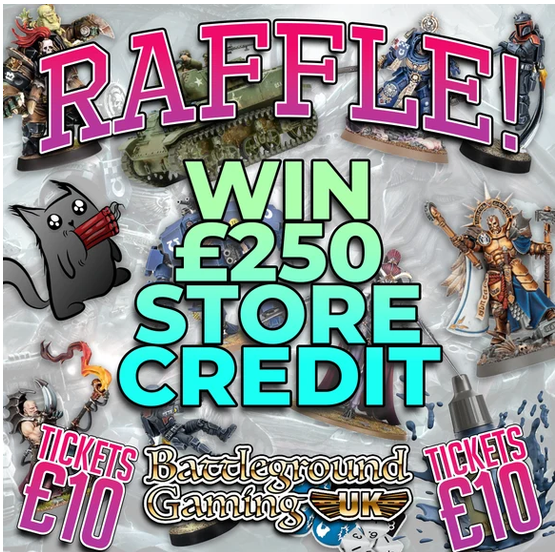 Raffle! Win £250 Store Credit! ( 2 Per Person)  *AUGUST "2026*