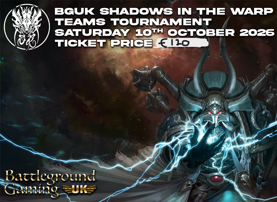 BGUK Shadows In The Warp 4 Person Teams Tournament 10th of October.