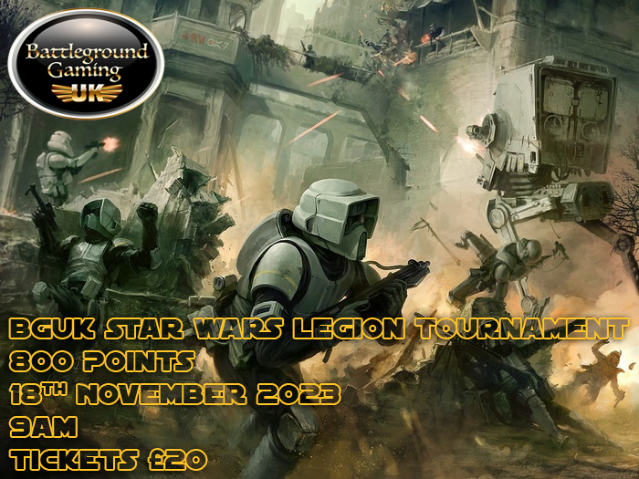STAR WARS LEGION 800 POINTS TOURNAMENT! 18th November!