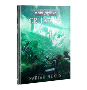 Games Workshop Crusade: Pariah Nexus