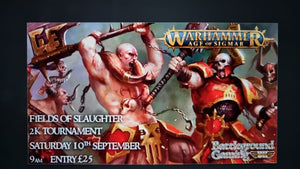AGE OF SIGMAR FIELDS OF SLAUGHTER TICKETS
