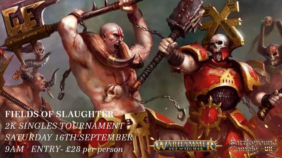 AGE OF SIGMAR FIELDS OF SLAUGHTER SINGLES TICKETS 16 SEPTEMBER