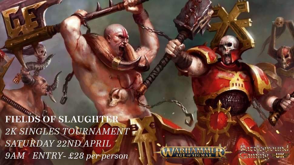 AGE OF SIGMAR FIELDS OF SLAUGHTER  SINGLES TICKETS