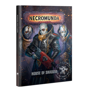 Games Workshop Necromunda: House Of Shadow