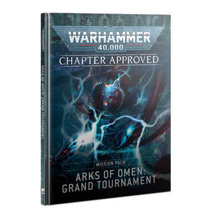 Games Workshop  Chapter Approved – Arks of Omen: Grand Tournament Mission Pack
